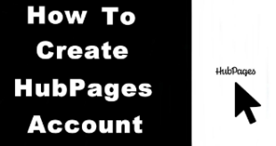 How to Create Hub Pages Account On PC in Just Few Simple Steps on 2023