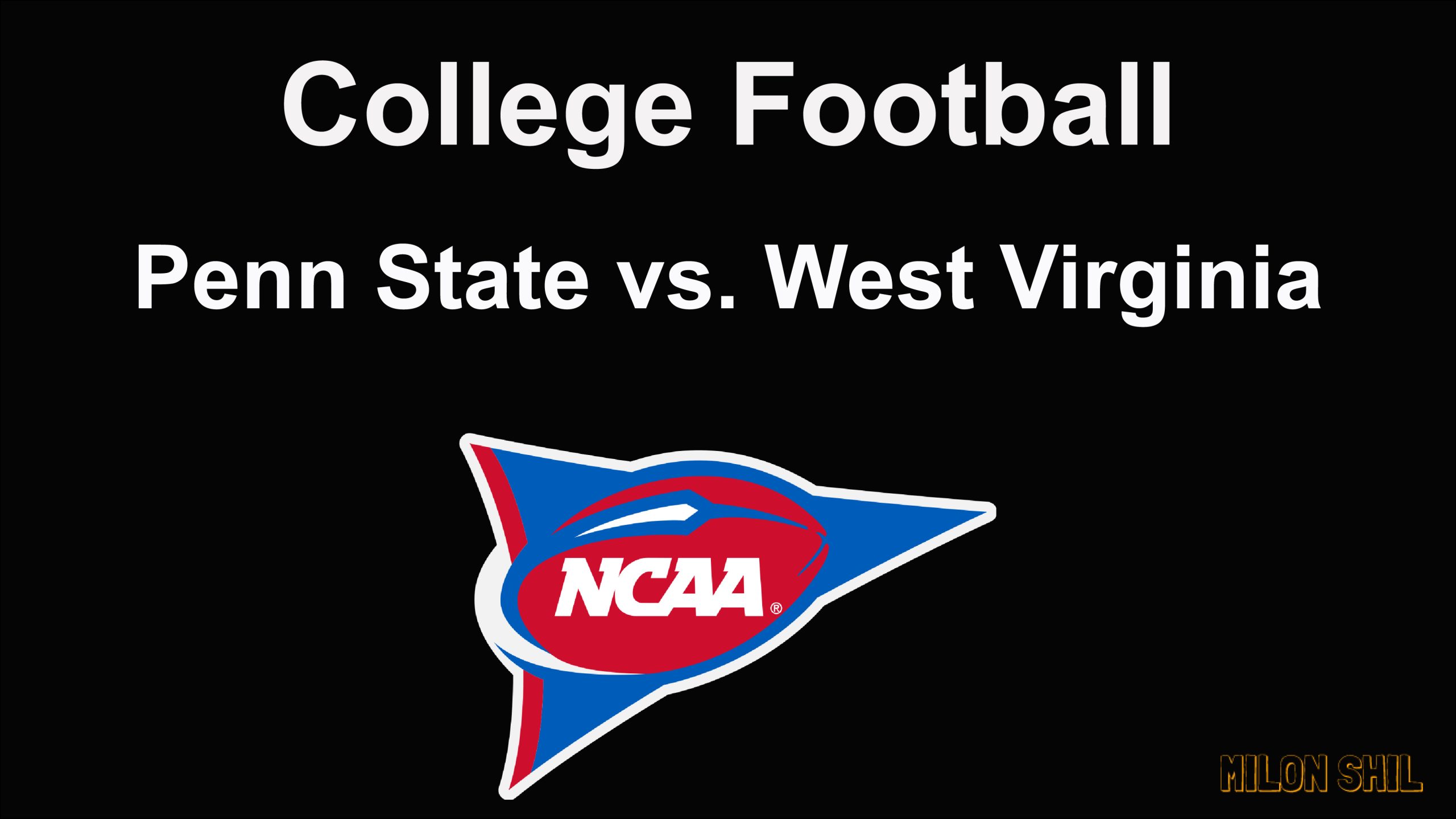 Penn State vs. West Virginia