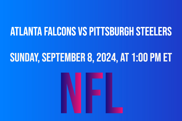 Atlanta Falcons vs Pittsburgh Steelers