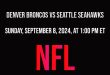 Denver Broncos vs Seattle Seahawks