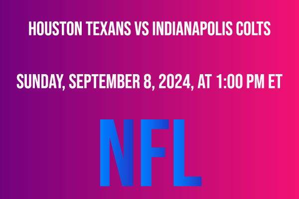 Houston Texans vs Indianapolis Colts